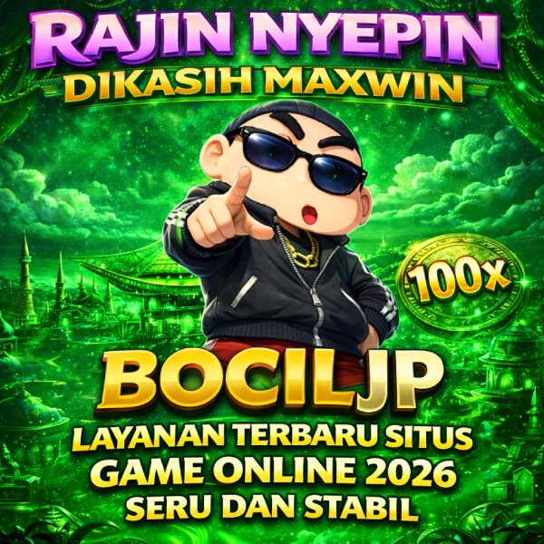 BOCILJP || Layanan Terbaru Situs Game Online 2026 Seru Dan Stabil